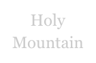 Holy 
Mountain
