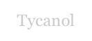 Tycanol 
